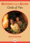 [American Girl History Mysteries 14] • Circle of Fire (Mysteries Through History)